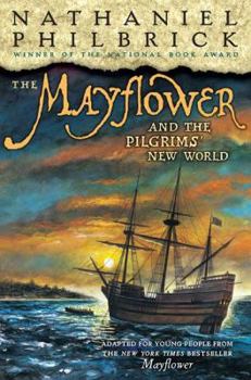 Hardcover The Mayflower & the Pilgrims' New World Book